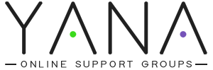 YANA Support Platform YANA Support Groups